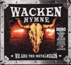 Compilations : Wacken Hymne 2009 - We Are the Metalheads